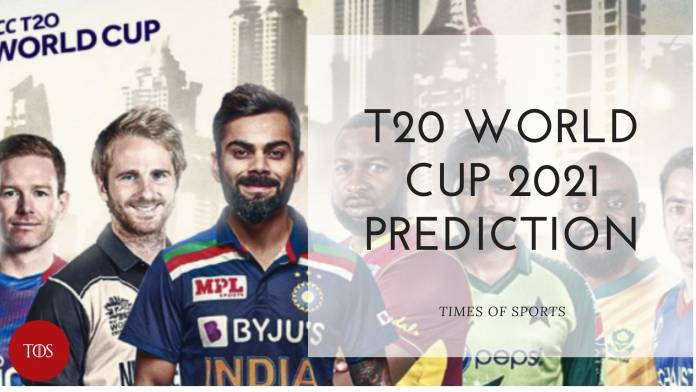 T20 World Cup 2021 Prediction