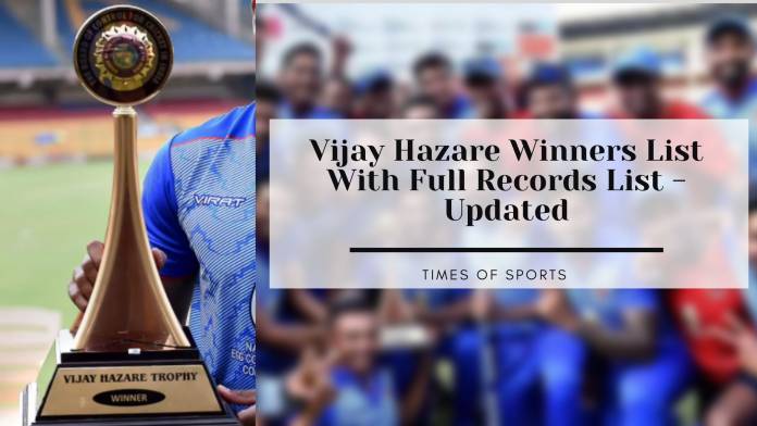 Vijay Hazare Winners List
