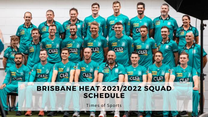 Brisbane Heat 2021/2022 Squad Schedule