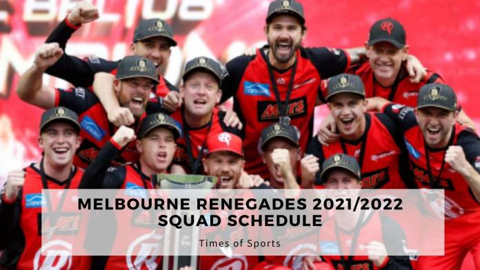 Melbourne Renegades 2021/2022 Squad Schedule