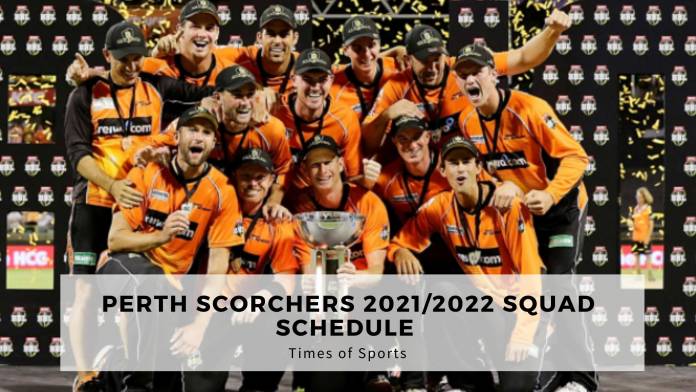 Perth Scorchers 2021/2022 Squad Schedule