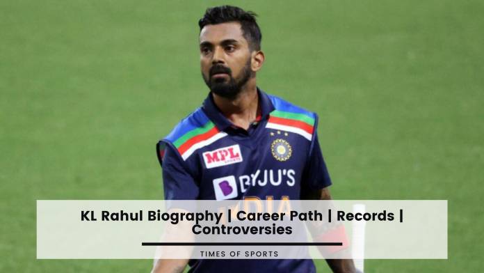 KL Rahul Biography