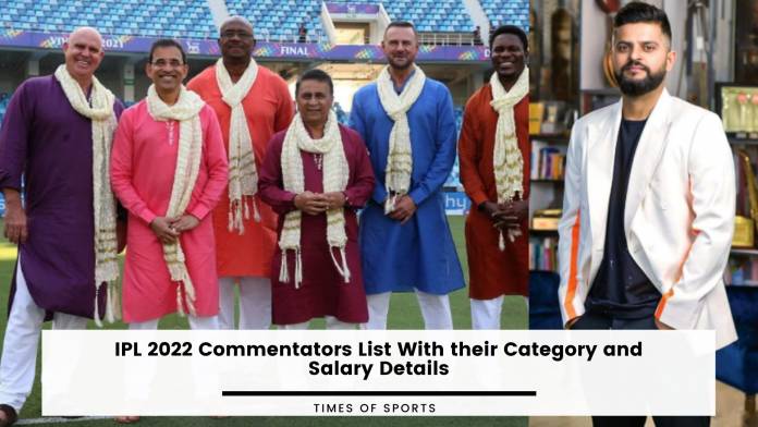 IPL 2022 Commentators List