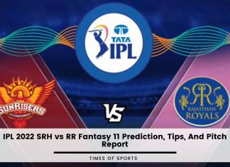 IPL 2022 RR vs SRH Dream 11 Prediction