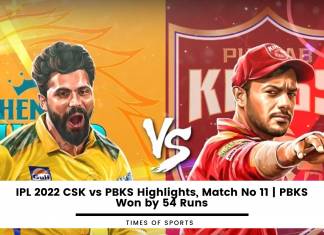 IPL 2022 CSK vs PBKS Highlights