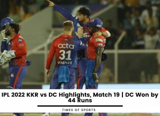IPL 2022 KKR vs DC Highlights