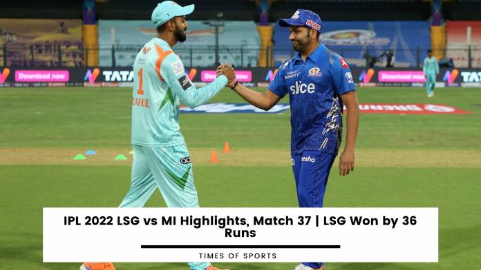 IPL 2022 LSG vs MI Highlights
