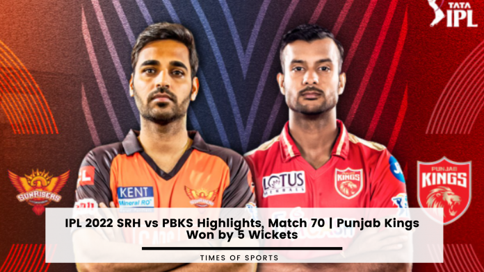 IPL 2022 SRH vs PBKS Highlights