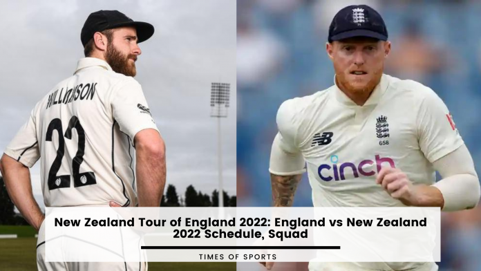 England vs New Zealand 2022 Test Schedule