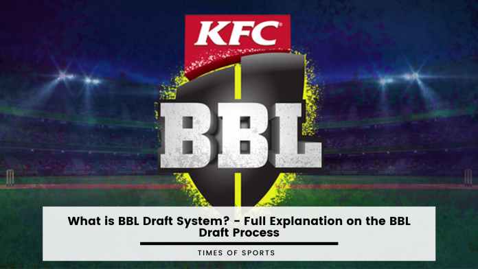 What is BBL Draft System