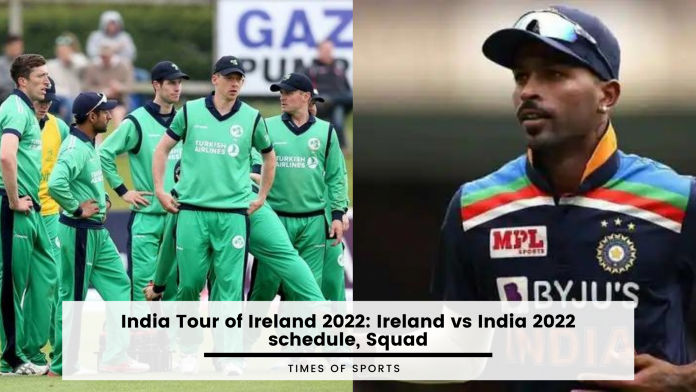 India Tour of Ireland 2022