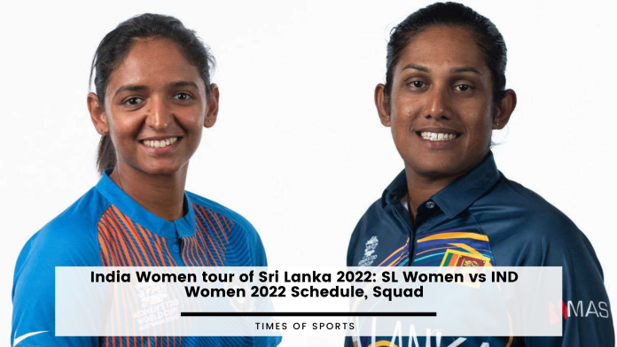 India Women tour of Sri Lanka 2022