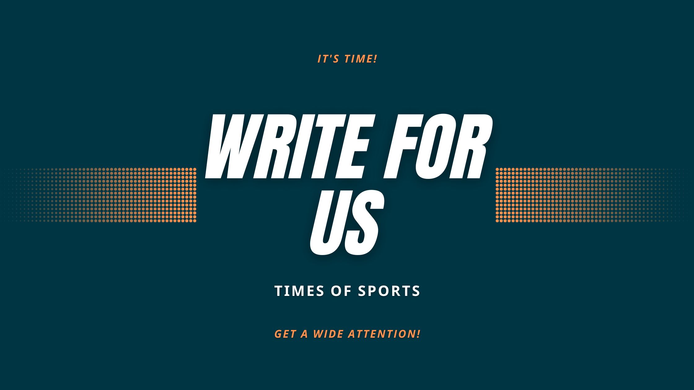 Write For Us - Times of Sports
