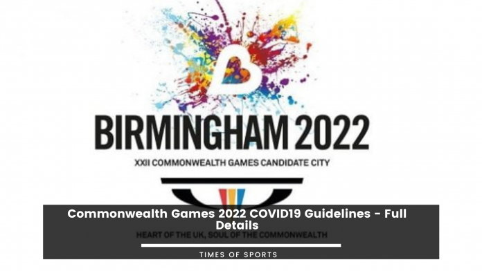 Commonwealth Games 2022 COVID19 Guidelines
