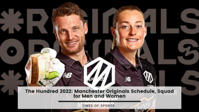 Manchester Originals Schedule 2022