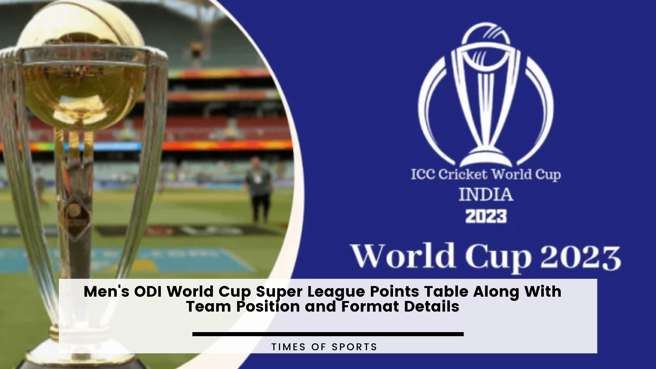 Men's ODI World Cup Super League Points Table Along With Team Position