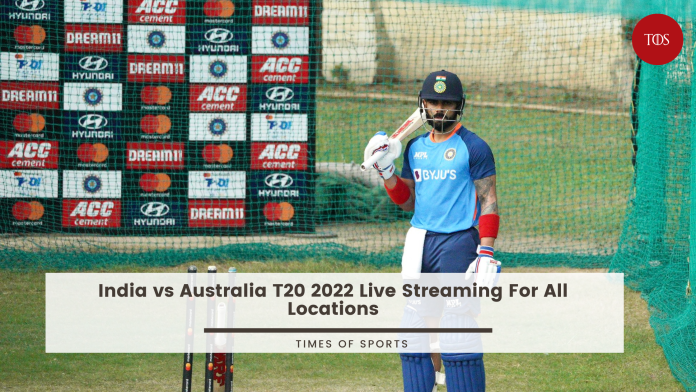 India vs Australia T20 2022 Live Streaming