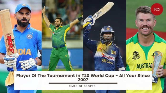 Player Of The Tournament in T20 World Cup