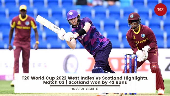 T20 World Cup 2022 West Indies vs Scotland Highlights