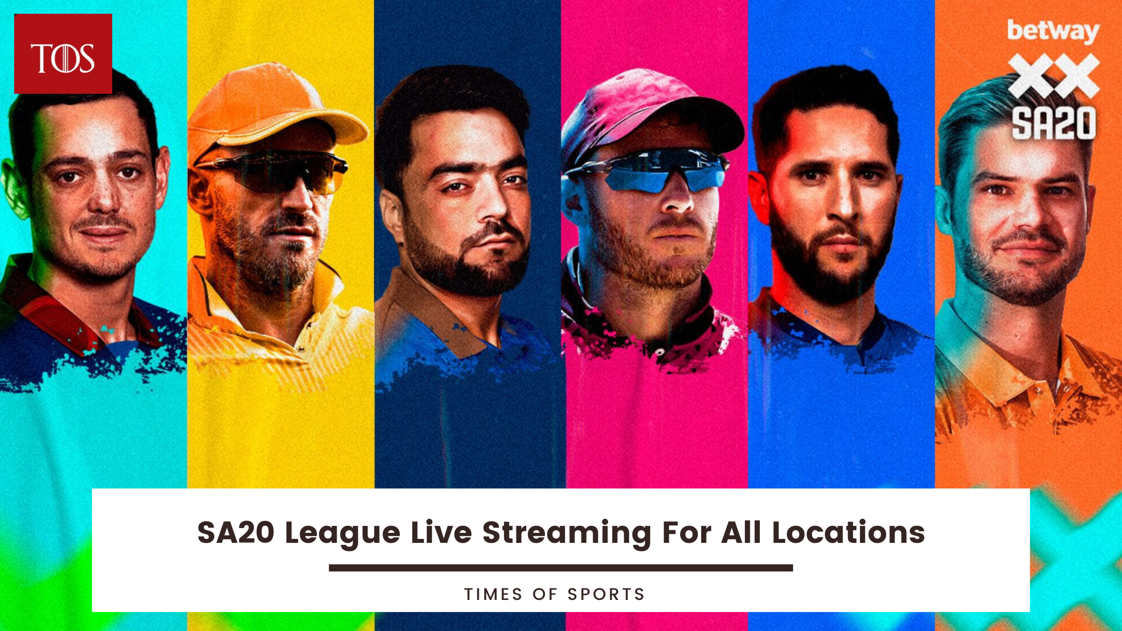 SA20 2023 SA20 League Live Streaming Details For All Locations