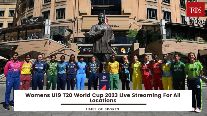 Womens U19 T20 World Cup 2023 Live Streaming