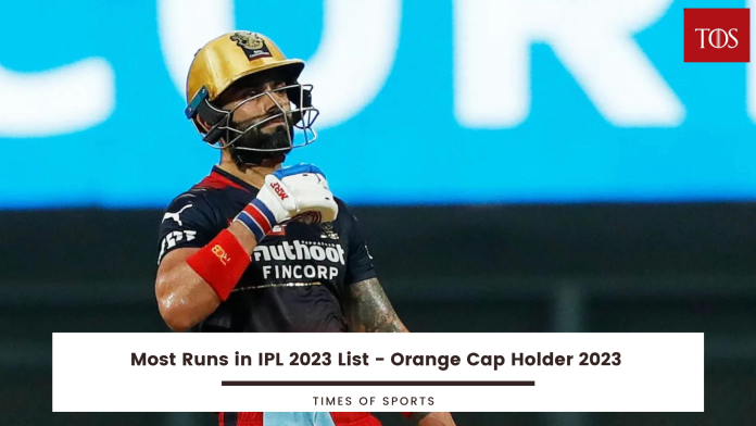 Most Runs in IPL 2023