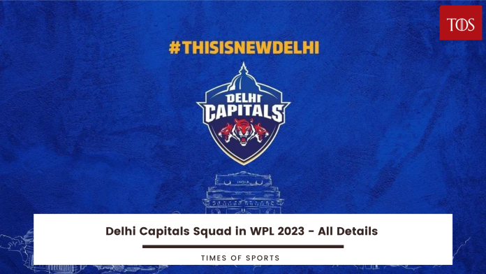 WPL 2023 Delhi Capitals Squad