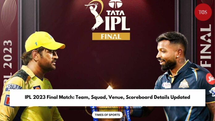 IPL 2023 Final Match