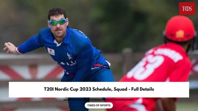 T20I Nordic Cup 2023 Schedule