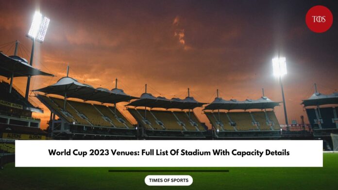 World Cup 2023 Venues
