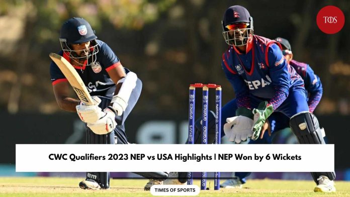 CWC Qualifiers 2023 NEP vs USA Highlights