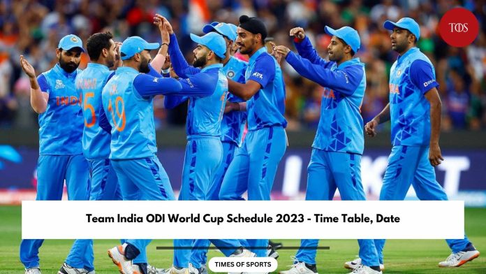 India ODI World Cup Schedule 2023