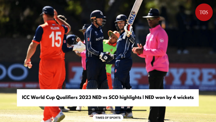 ICC World Cup Qualifiers 2023 NED vs SCO highlights