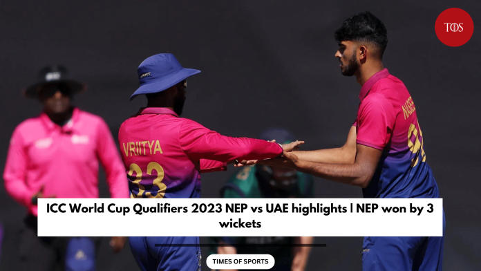 ICC World Cup Qualifiers 2023 NEP vs UAE highlights