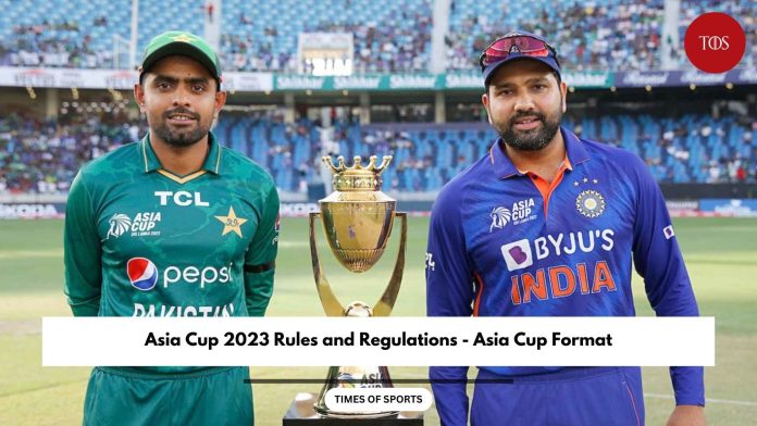 Asia Cup 2023 Rules
