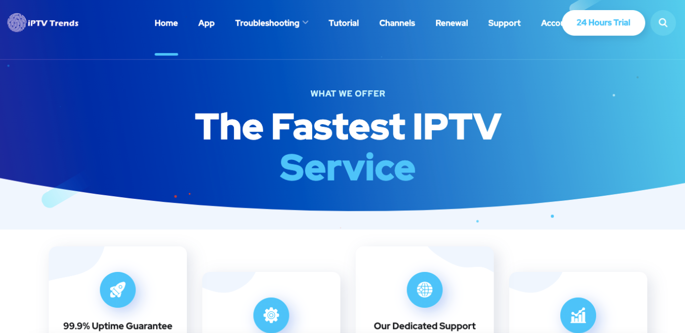 Fastest IPTV Service