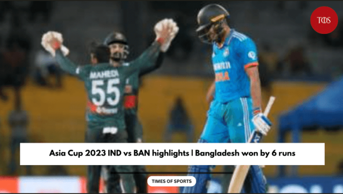 Asia Cup 2023 IND vs BAN highlights