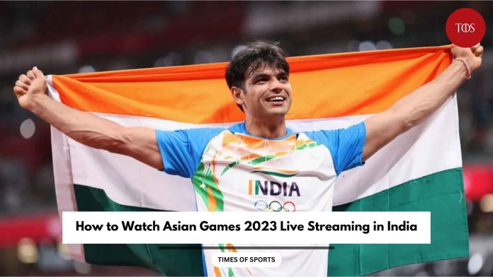 Asian Games 2023 Live Streaming in India