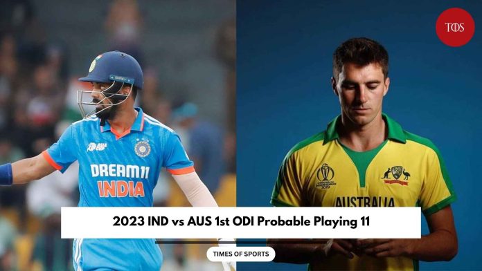 IND vs AUS 1st ODI Probable Playing 11
