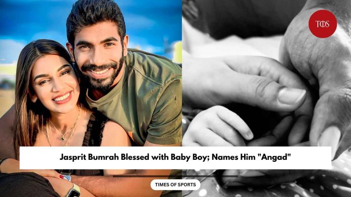 Jasprit Bumrah Blessed with Baby Boy