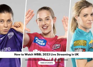 How to Watch WBBL 2023 Live Streaming in UK