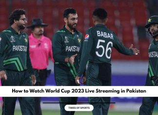 How to Watch World Cup 2023 Live Streaming in Pakistan