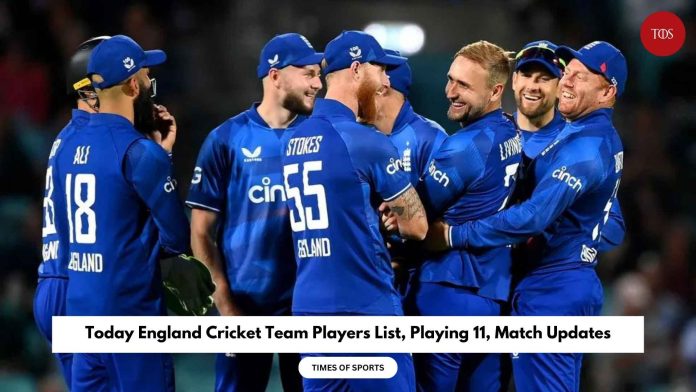 Today England Cricket Team Players List