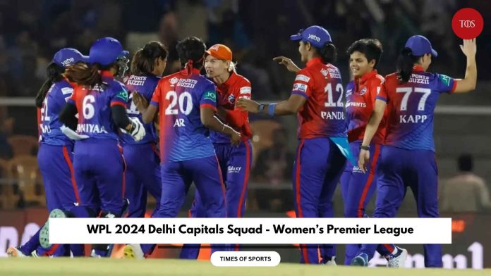 WPL 2024 Delhi Capitals Squad