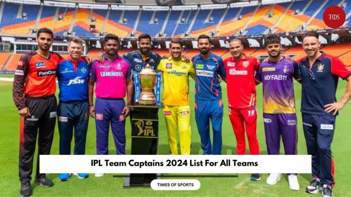 IPL Team Captains 2024