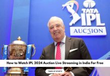 IPL 2024 Auction Live Streaming in India