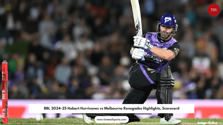 BBL 2024-25 Hobart Hurricanes vs Melbourne Renegades Highlights, Scorecard BBL 2024-25 Hobart Hurricanes vs Melbourne Renegades Highlights, Scorecard