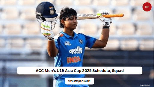 ACC Men’s U19 Asia Cup 2025 Schedule, Squad ACC Men’s U19 Asia Cup 2025 Schedule, Squad