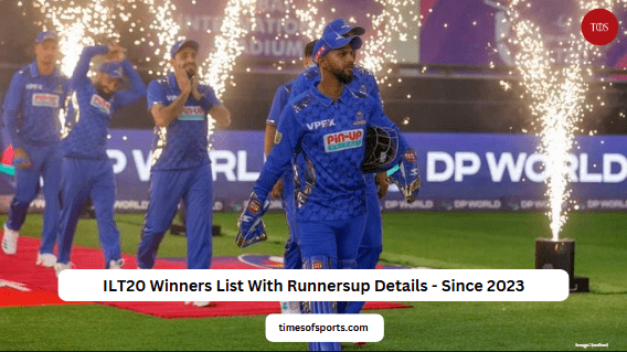 ILT20 Winners List With Runnersup Details ILT20 Winners List With Runnersup Details