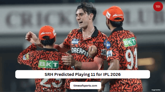 SRH Predicted Playing 11 for IPL 2026: Sunrisers Hyderabad Strongest XI SRH Predicted Playing 11 for IPL 2026: Sunrisers Hyderabad Strongest XI